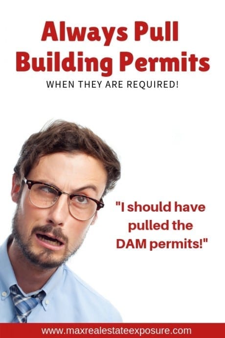 Always Pull Permits When Doing Work on a House