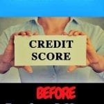Check Your Credit Score Before Buying a House