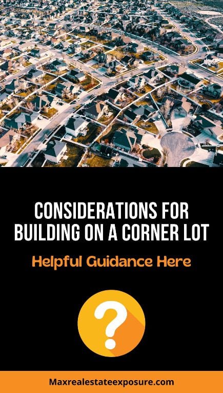 Considerations For Building on an Intersection Lot