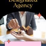 Dual Agency vs Designated Agency