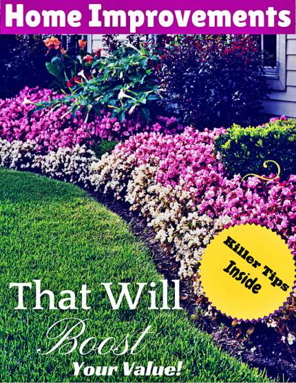 Home Improvements That Increase Value