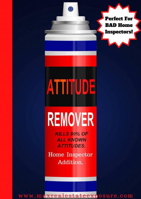 Home Inspectors Attitude