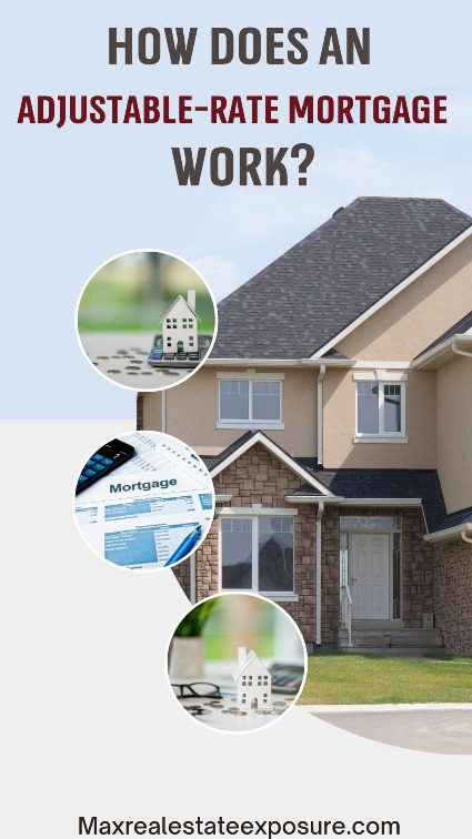 How Does an Adjustable Rate Mortgage Work