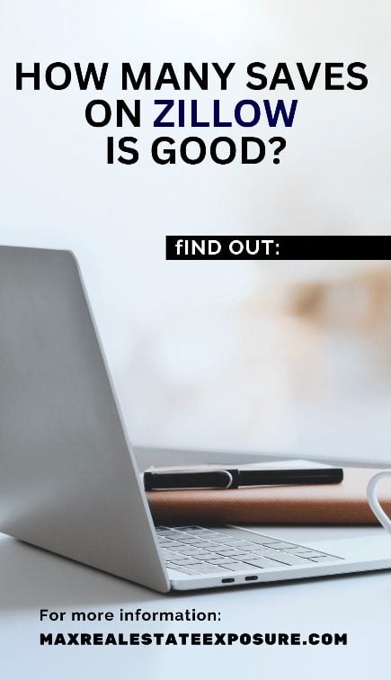 How Many Saves on Zillow is Considered Good?