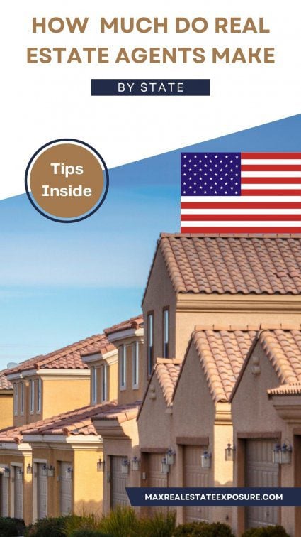 How Much Does a Real Estate Agent Make By State