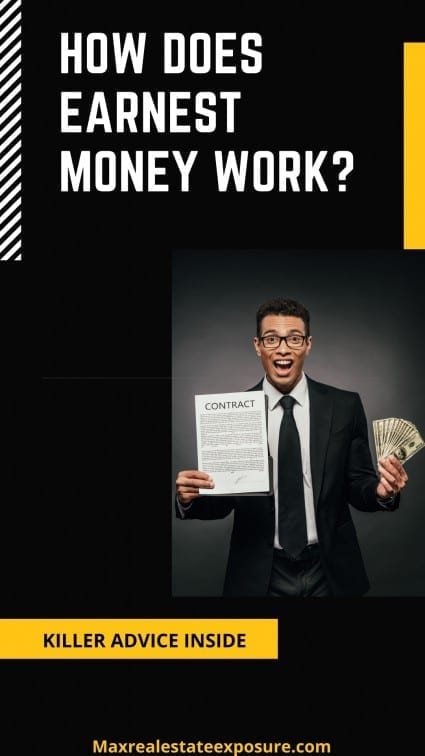 How Does Earnest Money Work