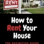How to Rent Your House