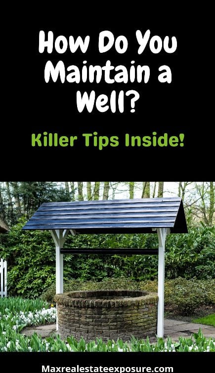 Maintain a Well