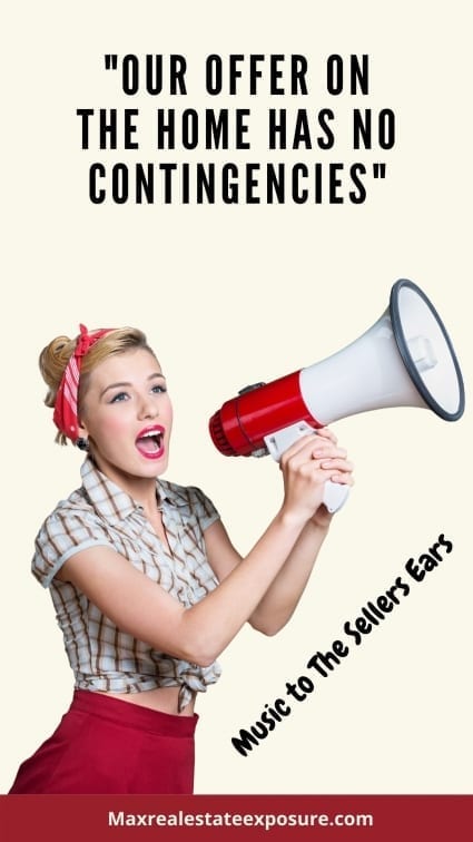 No Real Estate Contingencies