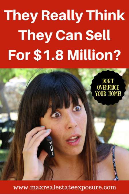Overpricing a Luxury Home