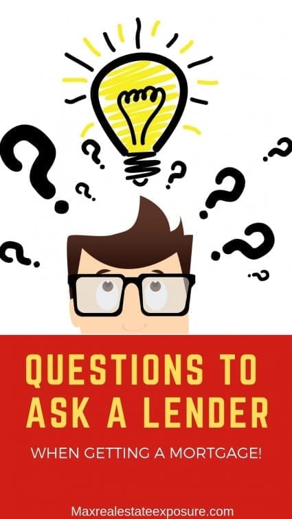 Questions to Ask a Mortgage Lender