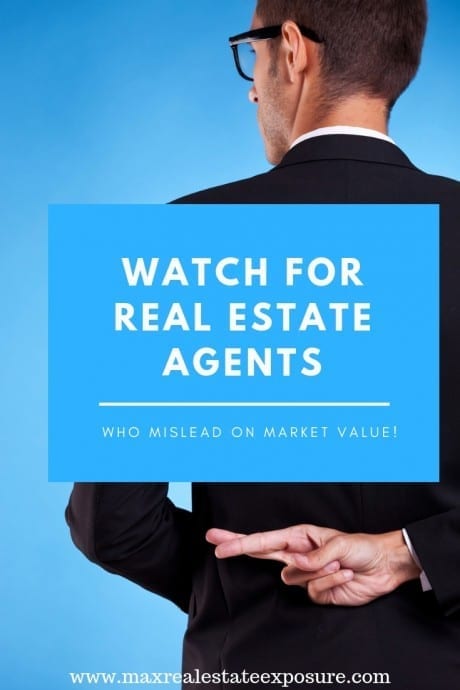 Real Estate Agents Misleading Sellers On Market Value