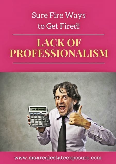 Real Estate Agent Not Professional