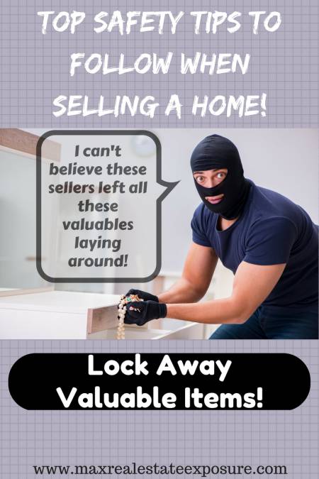 Selling Safety Tips For Home Sellers
