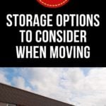 Storage Options When Moving