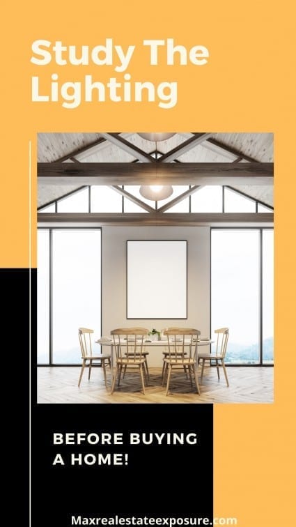 Study The Lighting Before Buying a Home