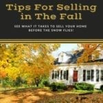 Tips For Selling a Home in The Fall