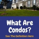 What Are Condos