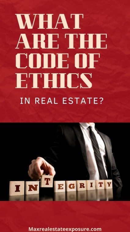 What Are The Code of Ethics In Real Estate