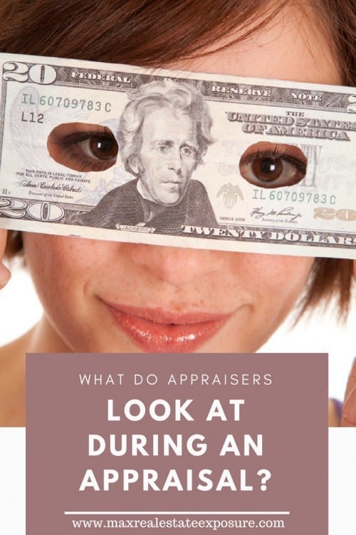 What Does an Appraiser Look For?