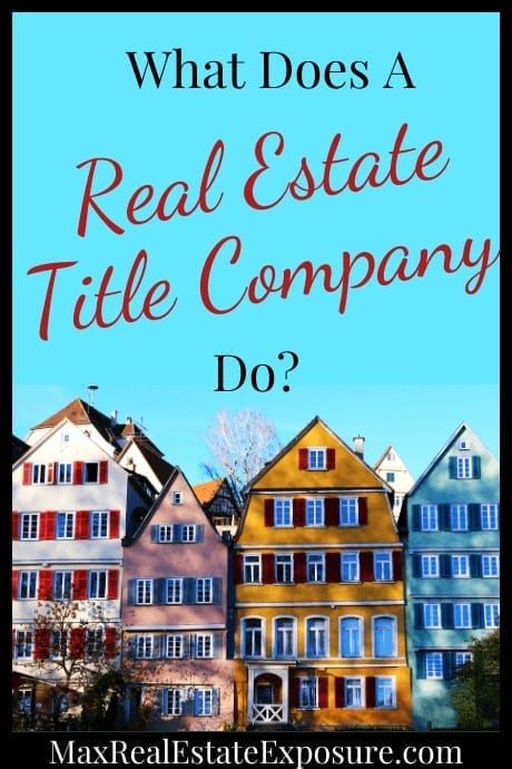 Title Company: What Are Title Companies and What Do They Do