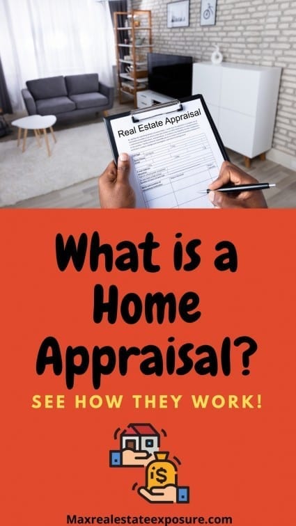 Home Appraisal: What Are Real Estate Appraisals