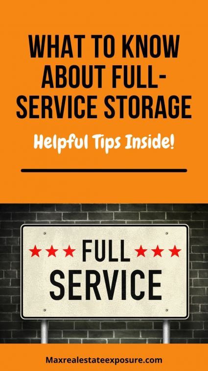 What to Know About Full Service Storage