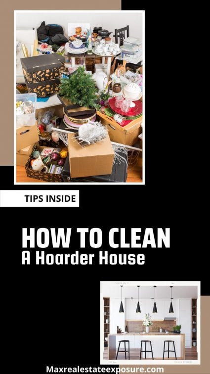How to Clean a Hoarder House