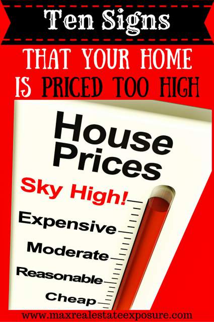 Overpriced House? 10 Ways to Know The Price is Wrong!