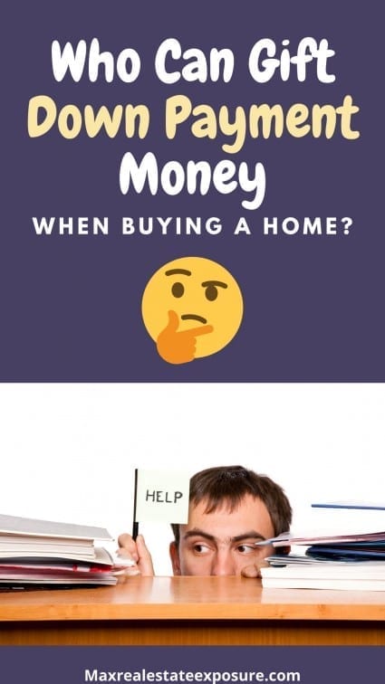 Who Can Gift Down Payment Money to Get a Mortgage